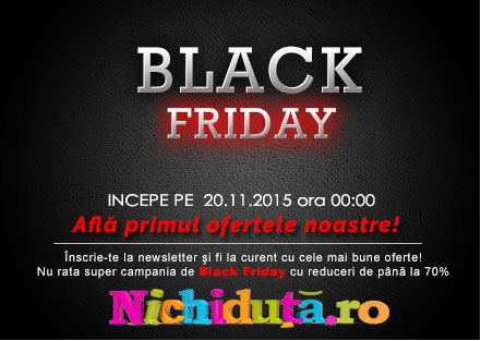 black friday pe nichiduta.ro